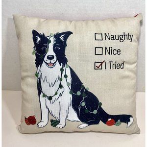 Border Collie Dog Christmas Pillow  Naughty Nice Black White Puppy 12 in